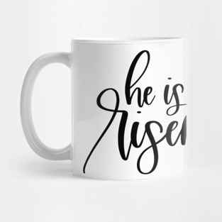 He Is Risen Mug